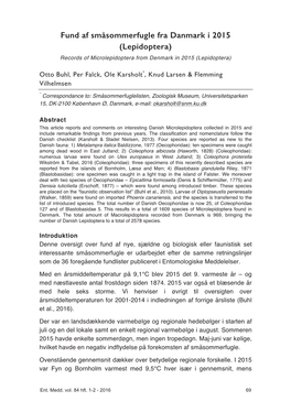 Fund Af Småsommerfugle Fra Danmark I 2015 (Lepidoptera) Records of Microlepidoptera from Denmark in 2015 (Lepidoptera)