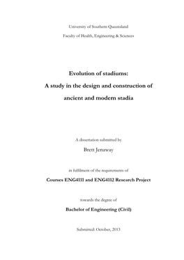 Evolution of Stadiums: a Study in the Design and Construction of Ancient and Modern Stadia