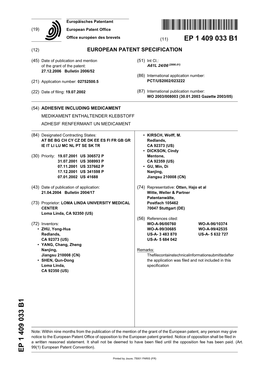 Adhesive Including Medicament Medikament Enthaltender Klebstoff Adhesif Renfermant Un Medicament