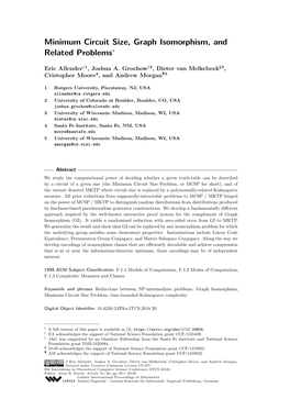 Minimum Circuit Size, Graph Isomorphism, and Related Problems∗