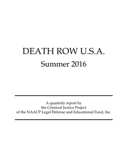 Death Row USA, Summer 2016