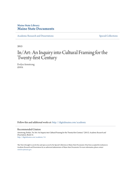 In/Art: an Inquiry Into Cultural Framing for the Twenty-First Century Evelyn Armstrong IDSVA