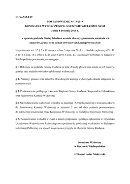 POSTANOWIENIE Nr 73/2019 KOMISARZA WYBORCZEGO W GORZOWIE WIELKOPOLSKIM Z Dnia 8 Kwietnia 2019 R