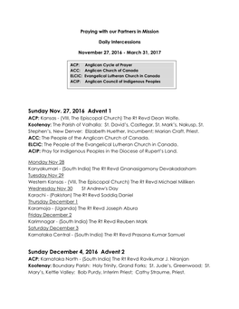 Sunday Nov. 27, 2016 Advent 1 Sunday December 4, 2016 Advent 2