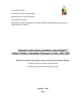 Fútbol, Medios E Identidad Nacional En Chile, 1981-1998