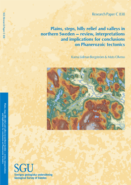 Plains, Steps, Hilly Relief and Valleys in Northern Sweden – Review, Interpretations and Implications for Conclusions on Phanerozoic Tectonics