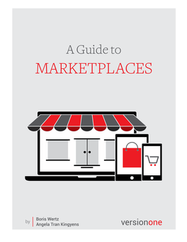 A Guide to Marketplaces