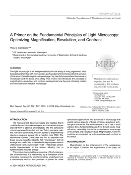 A Primer on the Fundamental Principles of Light Microscopy: Optimizing Magnification, Resolution, and Contrast