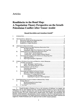 A Negotiation Theory Perspective on the Israeli- Palestinian Conflict After Yasser Arafat