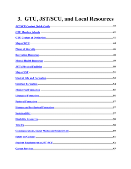 3. GTU, JST/SCU, and Local Resources