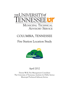 Columbia, Tennessee, Fire Station Location Study