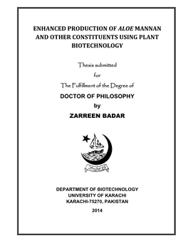 Enhanced Production of Aloe Mannan and Other Constituents Using Plant Biotechnology