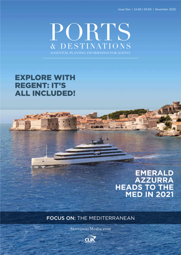Destinations Emerald Azzurra Heads to the Med In
