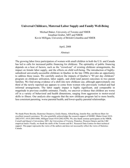 Universal Childcare, Maternal Labor Supply and Family Well-Being