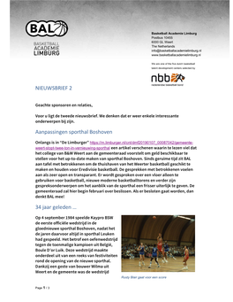 Basketball Academie Limburg Postbus 10455 6000 GL Weert the Netherlands Info@Basketballacademielimburg.Nl