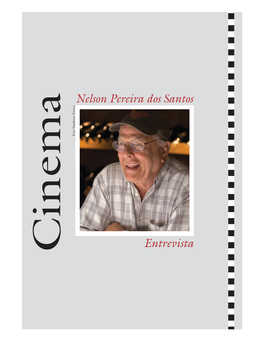 Nelson Pereira Dos Santos Entrevista