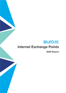 Internet Exchange Points 2020 Report Contents