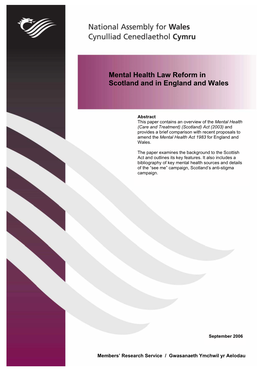 Mental Health Law Reform in Scotland and in England and Wales