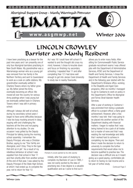 LINCOLN CROWLEY Barrister and Manly Resident I Have Been Practising As a Lawyer for the As I Was 16 I Could Have Left School If I Allows You to Enter Many Fields