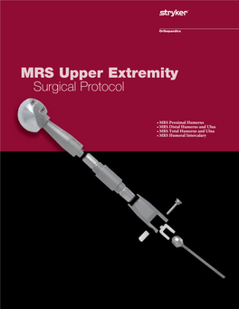 MRS Upper Extremity Surgical Protocol