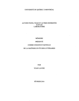 Autofictions, Tdah Et Autres Infirmités Suivi De Laboratoire