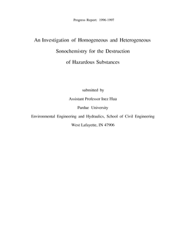 An Investigation of Homogeneous and Heterogeneous Sonochemistry For