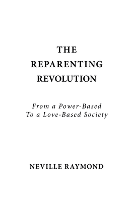 The Reparenting Revolution