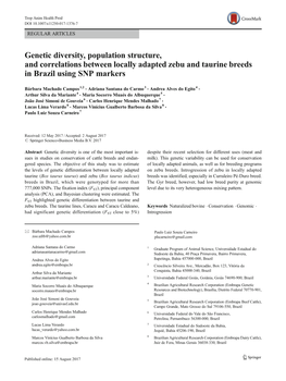 Genetic Diversity, Population Structure, and Correlations Between Locally Adapted Zebu and Taurine Breeds in Brazil Using SNP Markers