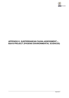 Subterranean Fauna Assessment – B2018 Project (Phoenix Environmental Sciences)