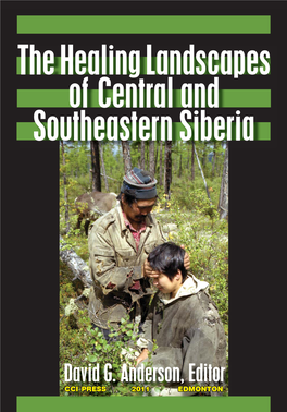 The Healing Landscapes of Central and Southeastern Siberia