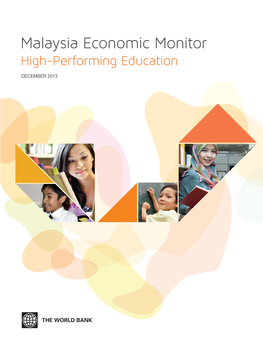Malaysia Economic Monitor High-Performing Education