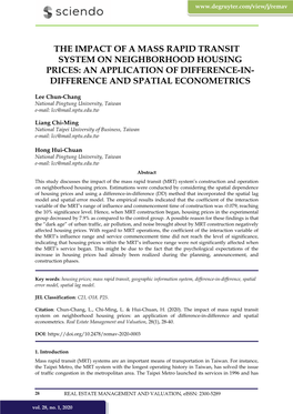 The Impact of a Mass Rapid Transit System on Neighborhood Housing Prices: an Application of Difference-In- Difference and Spatial Econometrics