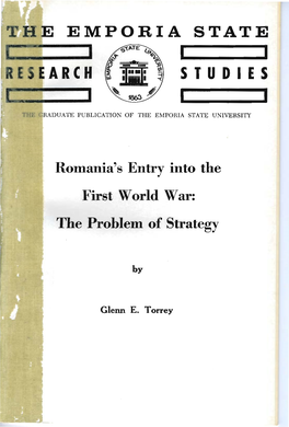 See Glenn Torrey, "Rumania's Decision to Intervene: Bratianu and the Entente, June-July, 1916," Rumanian Studies, Vol