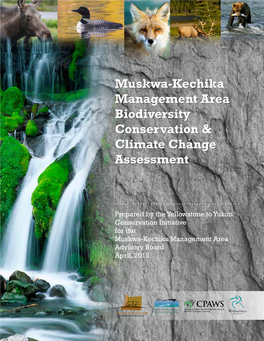 Muskwa-Kechika Management Area Biodiversity Conservation & Climate
