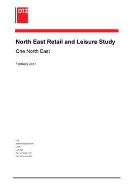 North East Retail and Leisure Study One North East