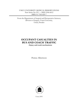 OCCUPANT CASUALTIES in BUS and COACH TRAFFIC -Injury and Crash Mechanisms