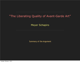 “The Liberating Quality of Avant-Garde Art”