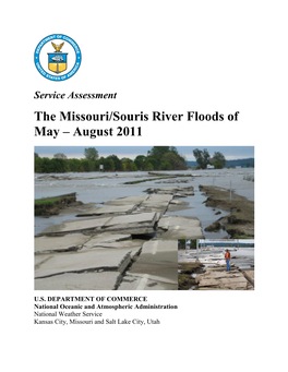 The Missouri/Souris River Floods of May – August 2011