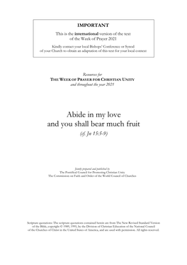 Abide in My Love and You Shall Bear Much Fruit (Cf