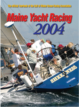 2004 2 Maine Yacht Racing Rs, Revised Aine Race His Newly Gulf of M Present T Y Ear Fellow S Proud to S to Sand D Ociation I Our Thank Acing Ass Agazine
