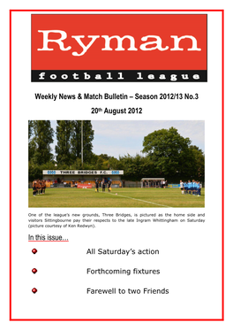 Season 2012/13 No.3 20Th August 2012 in This Issue…