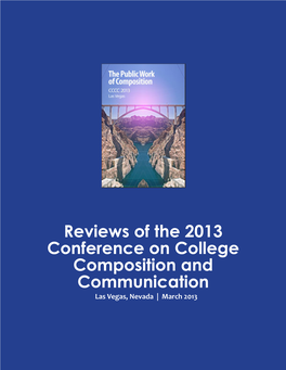 Reviews of the 2013 Conference on College Composition And