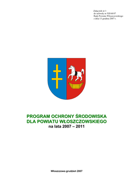 PROGRAM OCHRONY ŚRODOWISKA DLA POWIATU WŁOSZCZOWSKIEGO Na Lata 2007 – 2011