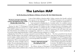 The Latvian MAP by His Excellency the Minister of Defence of Latvia, Mr
