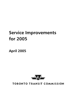 Service Improvements for 2005