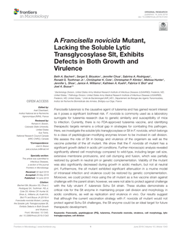 A Francisella Novicida Mutant, Lacking the Soluble Lytic Transglycosylase Slt, Exhibits Defects in Both Growth and Virulence