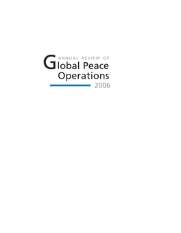 ANNUAL REVIEW of Global Peace Operations 2006 FM.Fin.Qxd 2/2/06 5:17 PM Page Ii