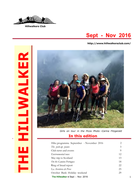 THE HILLWALKER October Bank Holidayf Weekend 29 the Hillwalker ● Septu - Nov 2016 1 R T H E