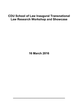 CDU School of Law Inaugural Transnational Law Research Workshop and Showcase