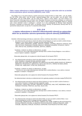 Odlok O Razpisu Referenduma in Določitvi Referendumskih Območij Za Ustanovitev Občin Ter Za Določitev Oziroma Spremembo Njihovih Območij (Odrrdro3), Stran 12238